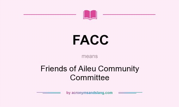What does FACC mean? It stands for Friends of Aileu Community Committee