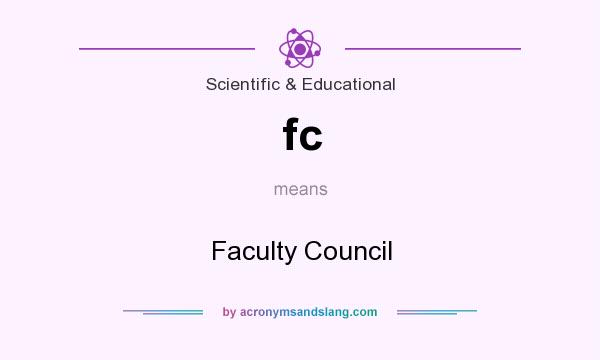 What does fc mean? It stands for Faculty Council
