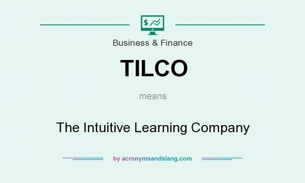 What does TILCO mean? It stands for The Intuitive Learning Company