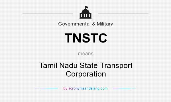 What does TNSTC mean? It stands for Tamil Nadu State Transport Corporation