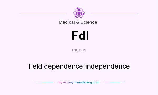 What does FdI mean? It stands for field dependence-independence