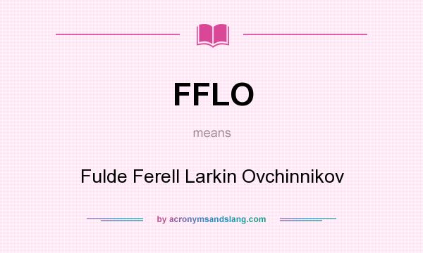 What does FFLO mean? It stands for Fulde Ferell Larkin Ovchinnikov