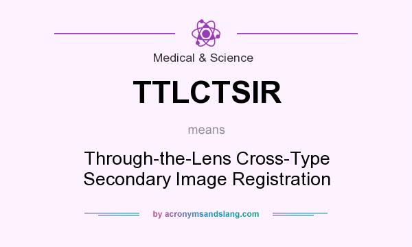 What does TTLCTSIR mean? It stands for Through-the-Lens Cross-Type Secondary Image Registration