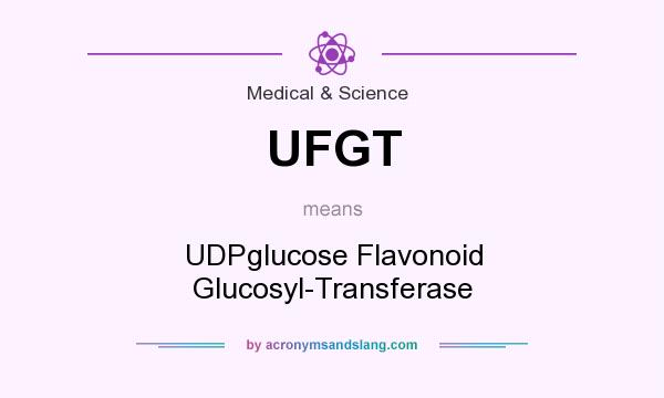 What does UFGT mean? It stands for UDPglucose Flavonoid Glucosyl-Transferase