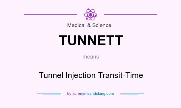 What does TUNNETT mean? It stands for Tunnel Injection Transit-Time