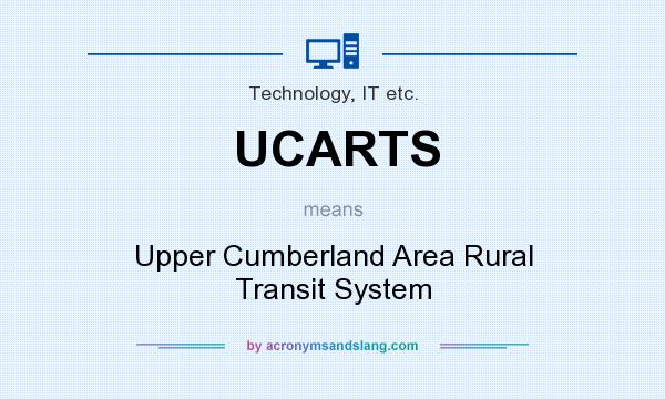 What does UCARTS mean? It stands for Upper Cumberland Area Rural Transit System