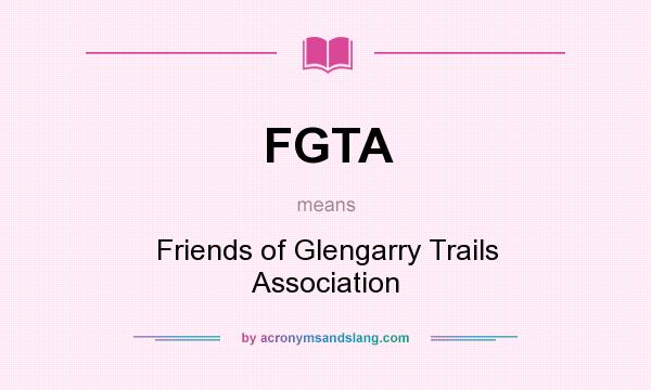What does FGTA mean? It stands for Friends of Glengarry Trails Association