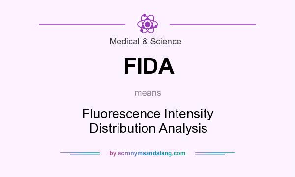 What does FIDA mean? It stands for Fluorescence Intensity Distribution Analysis