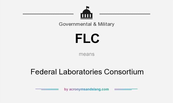What does FLC mean? It stands for Federal Laboratories Consortium