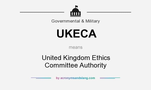 What does UKECA mean? It stands for United Kingdom Ethics Committee Authority