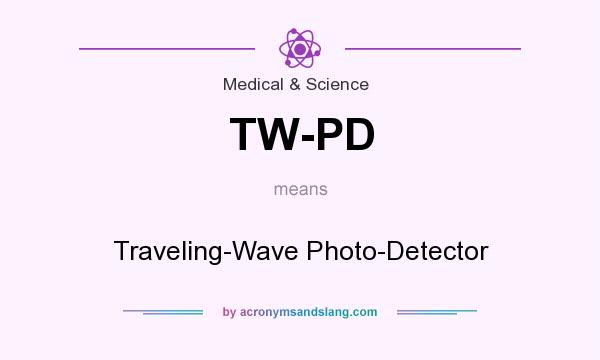 What does TW-PD mean? It stands for Traveling-Wave Photo-Detector