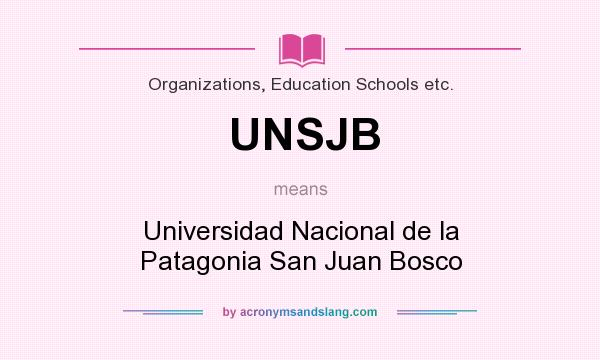 What does UNSJB mean? It stands for Universidad Nacional de la Patagonia San Juan Bosco