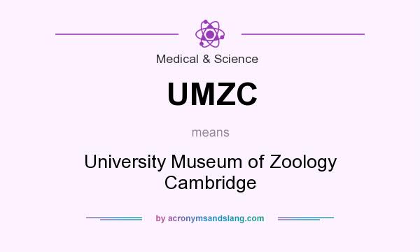 What does UMZC mean? It stands for University Museum of Zoology Cambridge