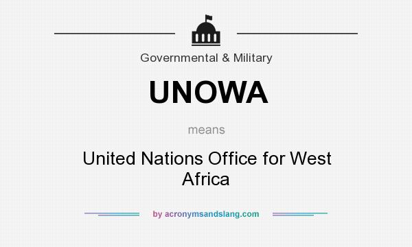 What does UNOWA mean? It stands for United Nations Office for West Africa