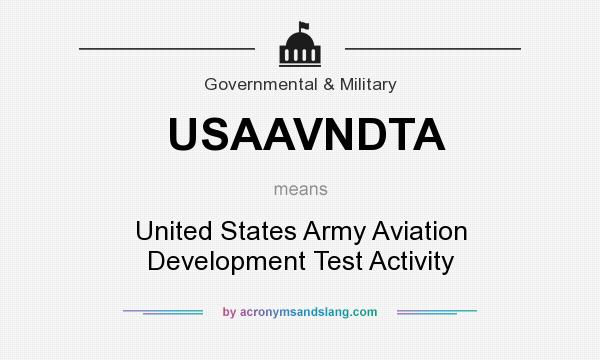 What does USAAVNDTA mean? It stands for United States Army Aviation Development Test Activity