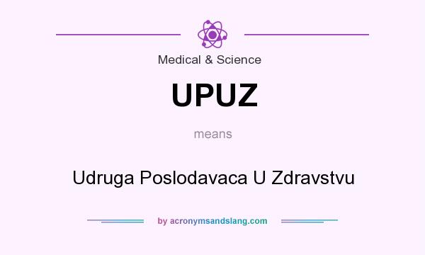 What does UPUZ mean? It stands for Udruga Poslodavaca U Zdravstvu