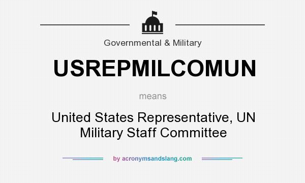 What does USREPMILCOMUN mean? It stands for United States Representative, UN Military Staff Committee