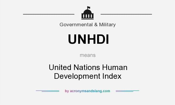 What does UNHDI mean? It stands for United Nations Human Development Index