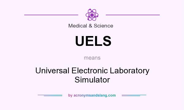 What does UELS mean? It stands for Universal Electronic Laboratory Simulator