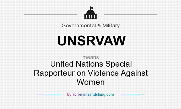 What does UNSRVAW mean? It stands for United Nations Special Rapporteur on Violence Against Women