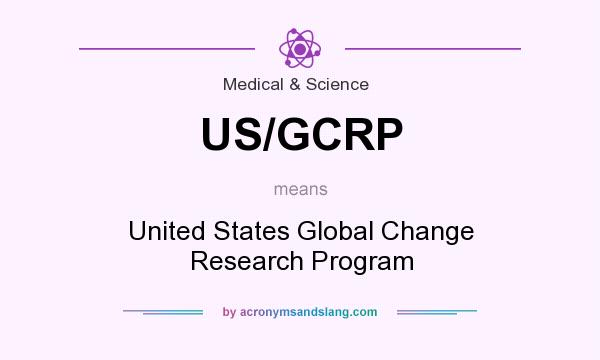 What does US/GCRP mean? It stands for United States Global Change Research Program