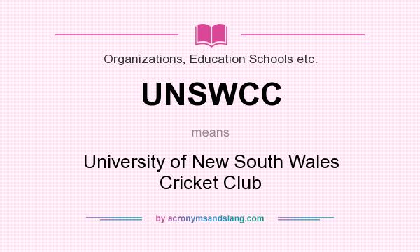What does UNSWCC mean? It stands for University of New South Wales Cricket Club