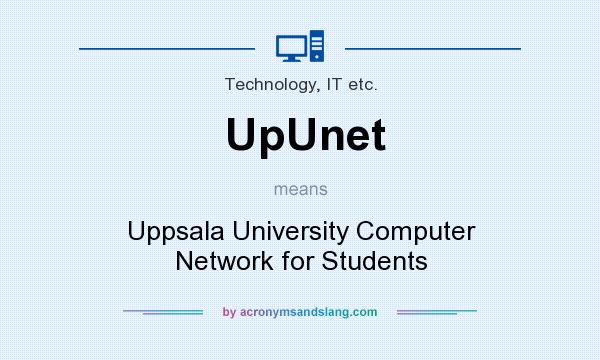 What does UpUnet mean? It stands for Uppsala University Computer Network for Students