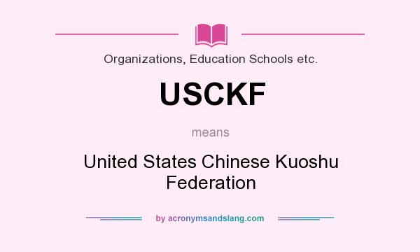 What does USCKF mean? It stands for United States Chinese Kuoshu Federation