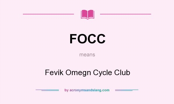What does FOCC mean? It stands for Fevik Omegn Cycle Club