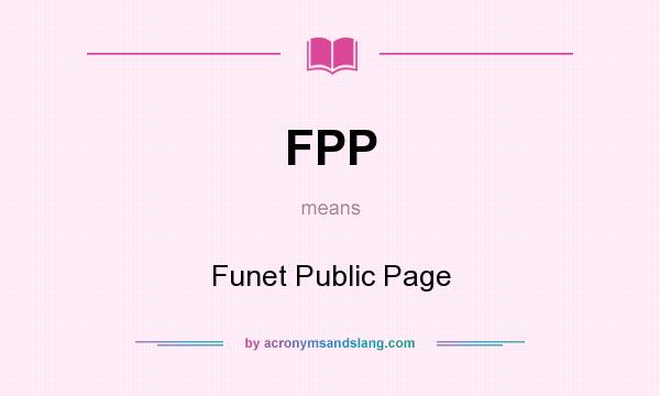What does FPP mean? It stands for Funet Public Page