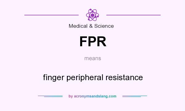 What does FPR mean? It stands for finger peripheral resistance