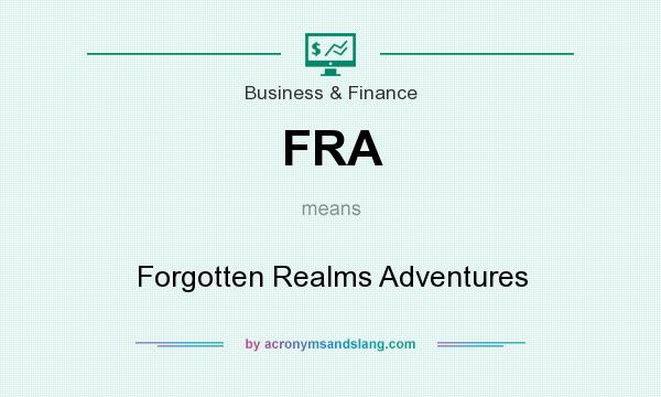 What does FRA mean? It stands for Forgotten Realms Adventures