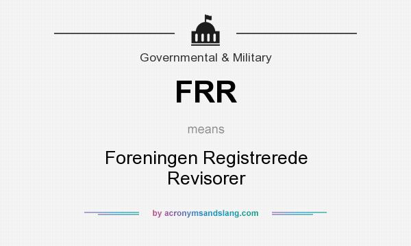 What does FRR mean? It stands for Foreningen Registrerede Revisorer