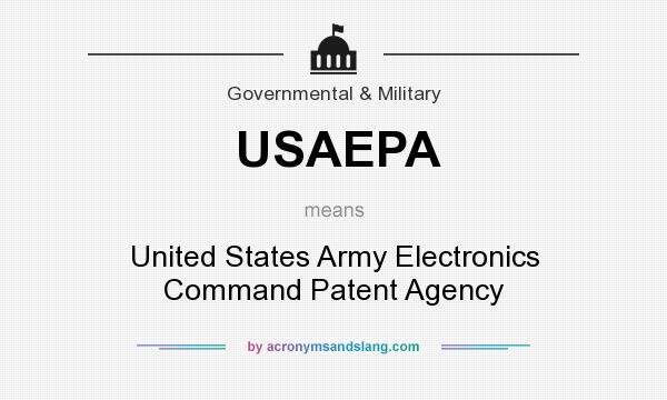 What does USAEPA mean? It stands for United States Army Electronics Command Patent Agency