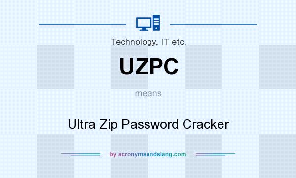 What does UZPC mean? It stands for Ultra Zip Password Cracker