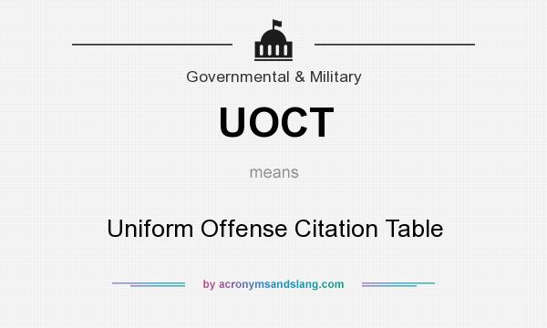 What does UOCT mean? It stands for Uniform Offense Citation Table
