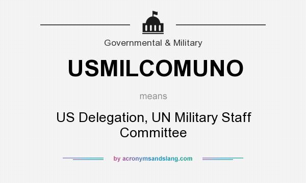 What does USMILCOMUNO mean? It stands for US Delegation, UN Military Staff Committee