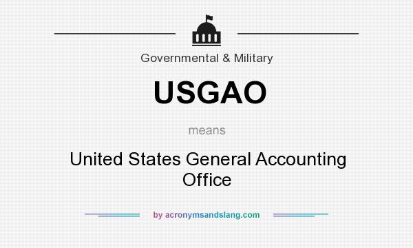 What does USGAO mean? It stands for United States General Accounting Office