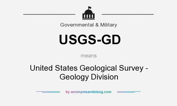What does USGS-GD mean? It stands for United States Geological Survey - Geology Division