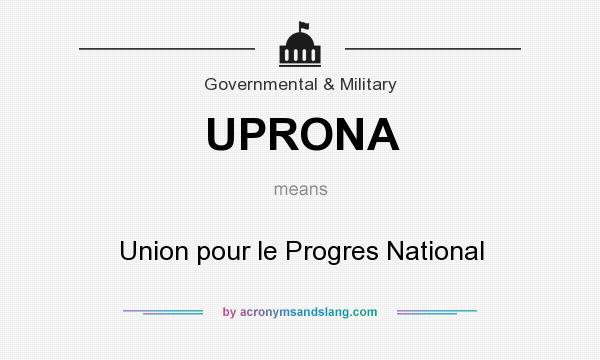 What does UPRONA mean? It stands for Union pour le Progres National