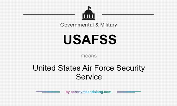 What does USAFSS mean? It stands for United States Air Force Security Service