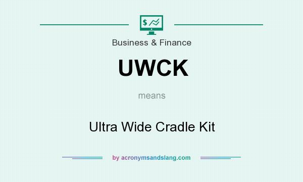 What does UWCK mean? It stands for Ultra Wide Cradle Kit