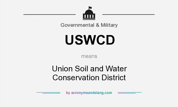 What does USWCD mean? It stands for Union Soil and Water Conservation District