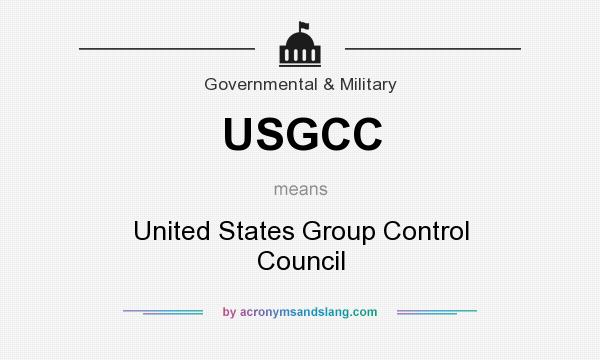 What does USGCC mean? It stands for United States Group Control Council