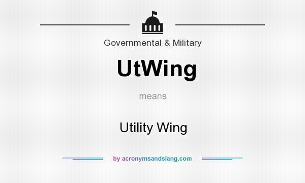 What does UtWing mean? It stands for Utility Wing