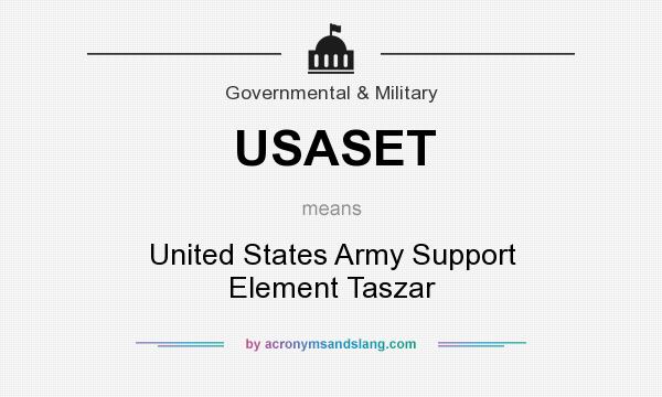 What does USASET mean? It stands for United States Army Support Element Taszar