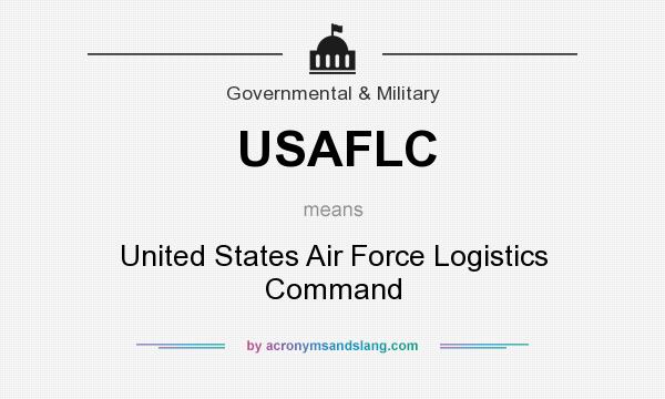 What does USAFLC mean? It stands for United States Air Force Logistics Command