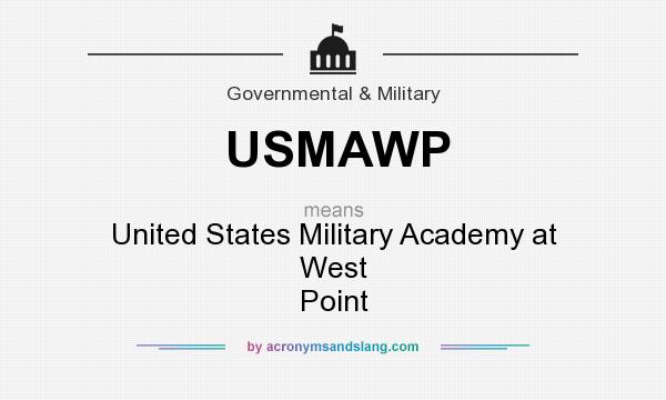 What does USMAWP mean? It stands for United States Military Academy at West Point
