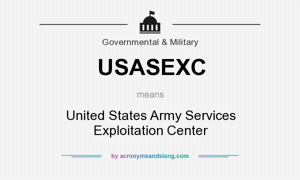 What does USASEXC mean? It stands for United States Army Services Exploitation Center
