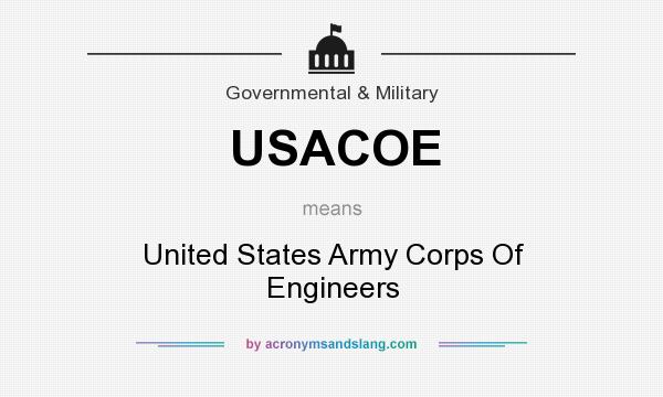 What does USACOE mean? It stands for United States Army Corps Of Engineers